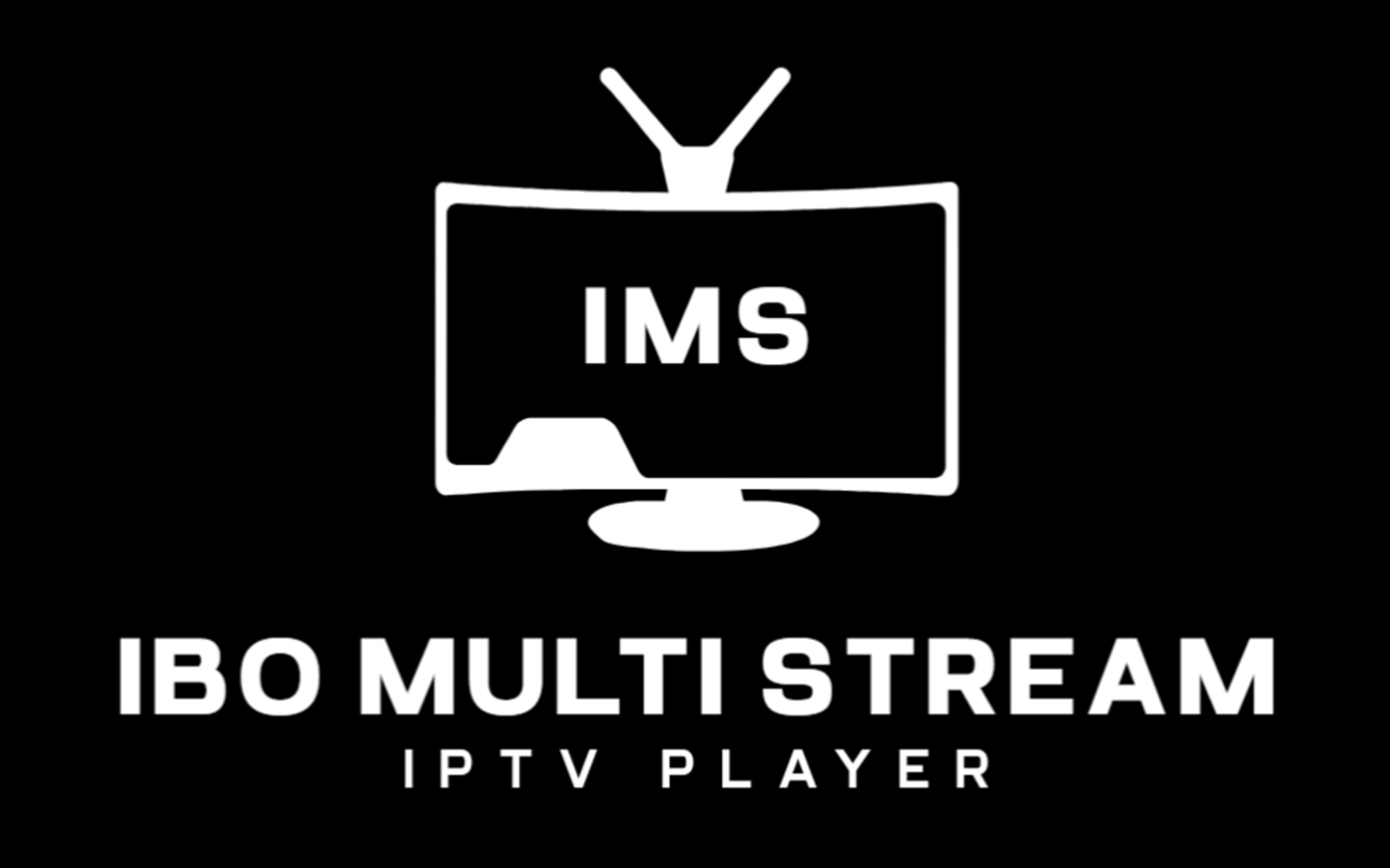 Ibo Multi Stream Iptv Player